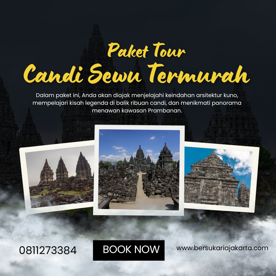 Paket Tour Candi Sewu Termurah