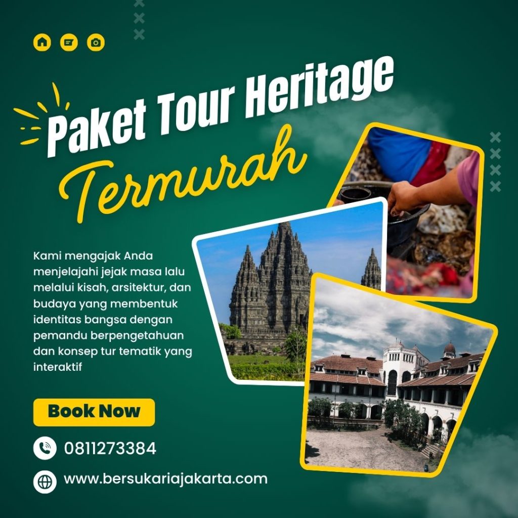Paket Tour Heritage Termurah Jakarta Selatan