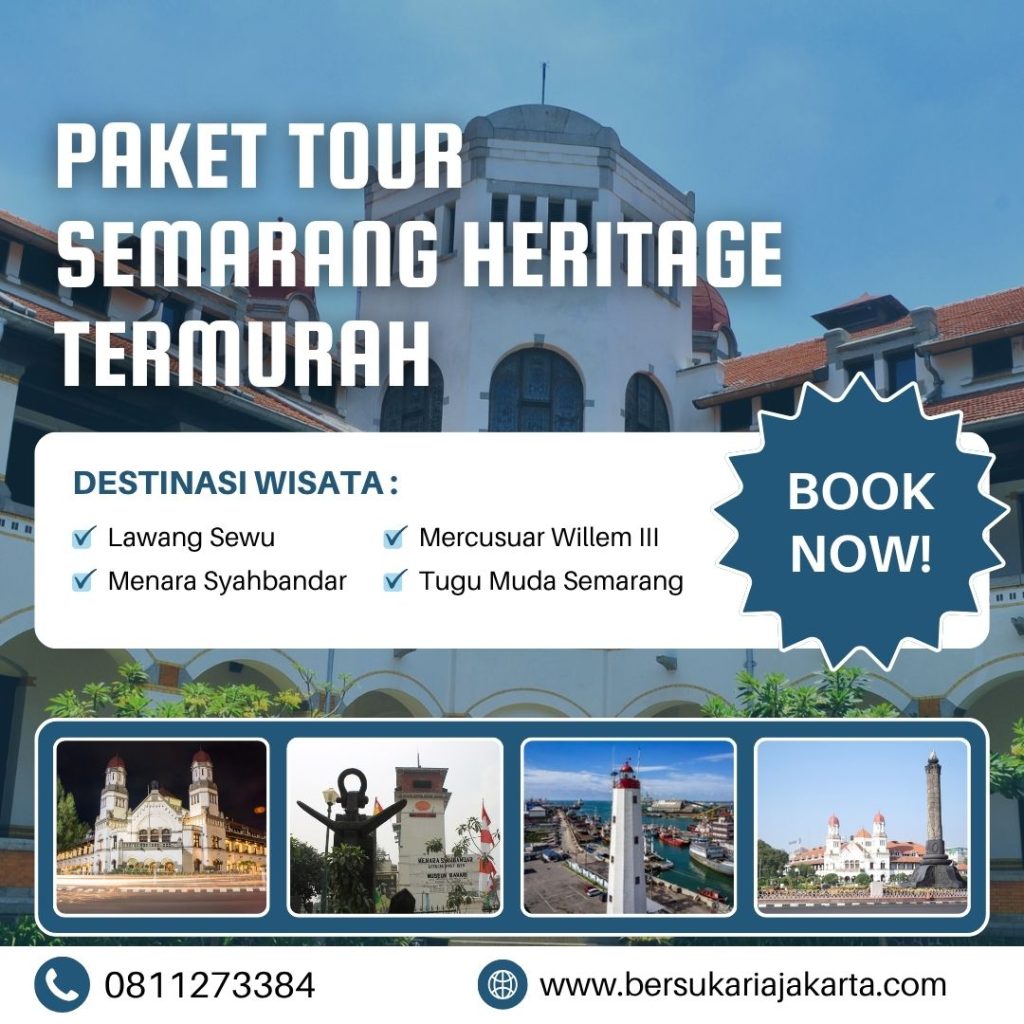 Paket Tour Semarang Heritage Termurah