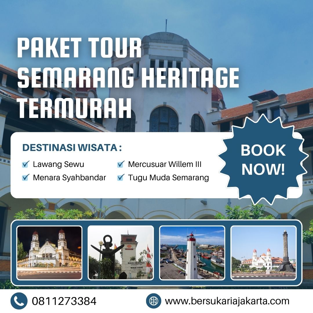 Paket Tour Semarang Heritage Termurah