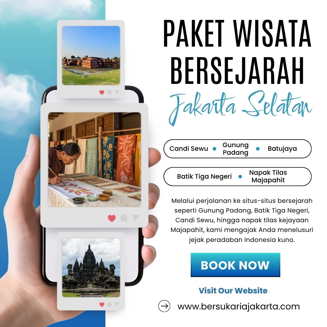 Paket Wisata Bersejarah Jakarta Selatan