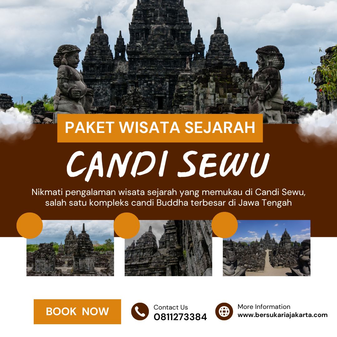 Paket Wisata Sejarah Candi Sewu Termurah