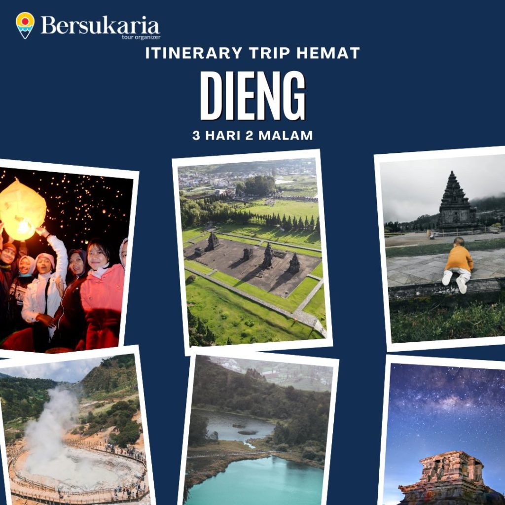 Itinerary Trip Hemat Dieng - 1
