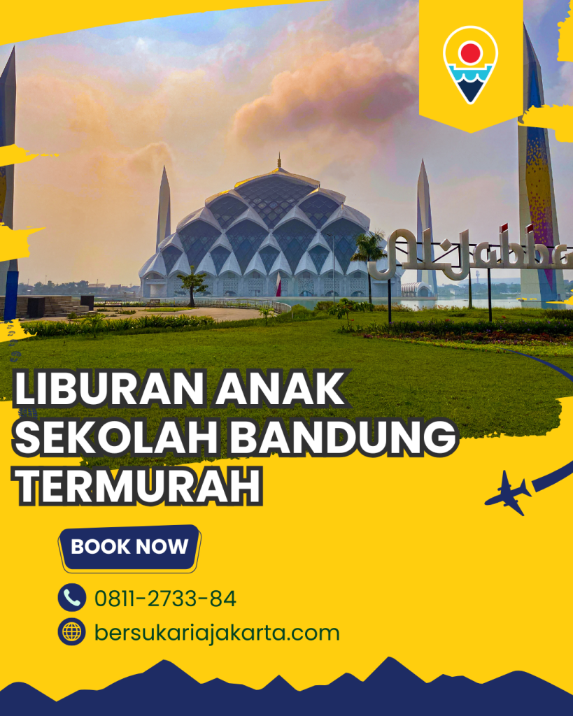 Liburan Anak Sekolah Bandung Termurah