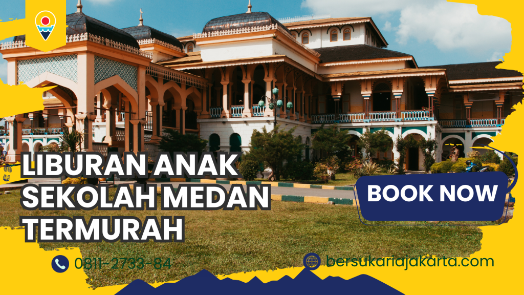 Liburan Anak Sekolah Medan Termurah (1920 x 1080 px)