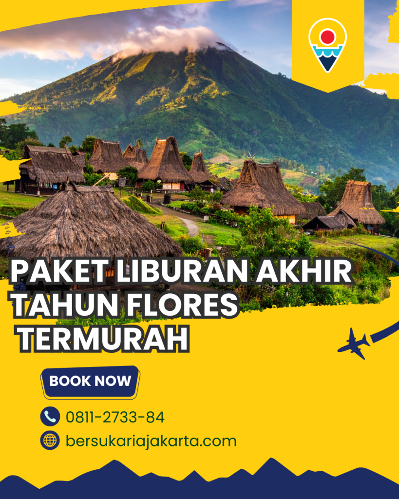 Paket Liburan Akhir Tahun Flores Termurah