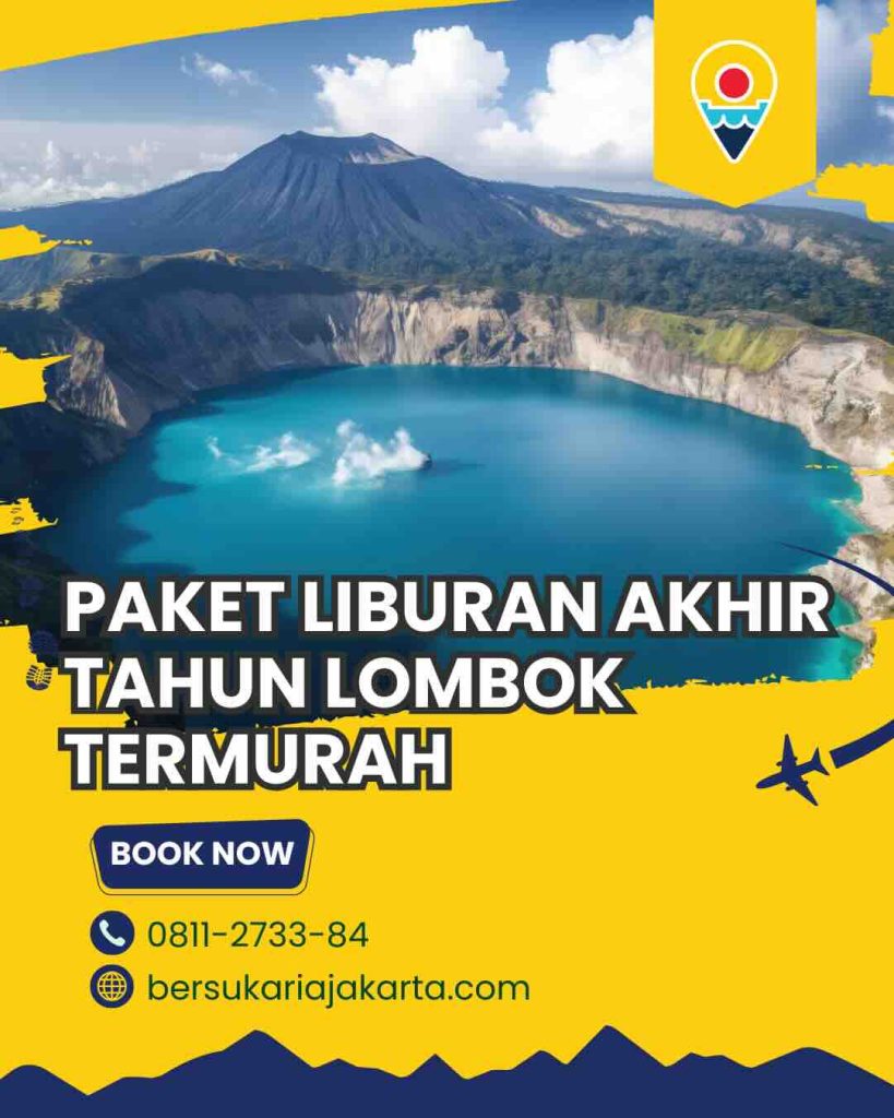 Paket Liburan Akhir Tahun Lombok Termurah 