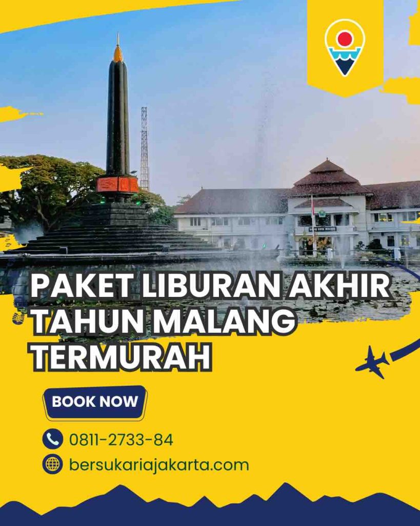 Paket Liburan Akhir Tahun Malang Termurah 