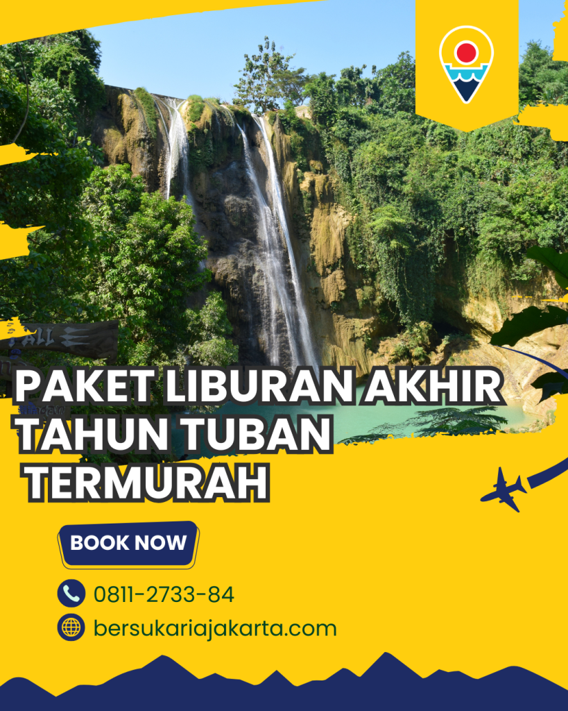 Paket Liburan Akhir Tahun Tuban Termurah