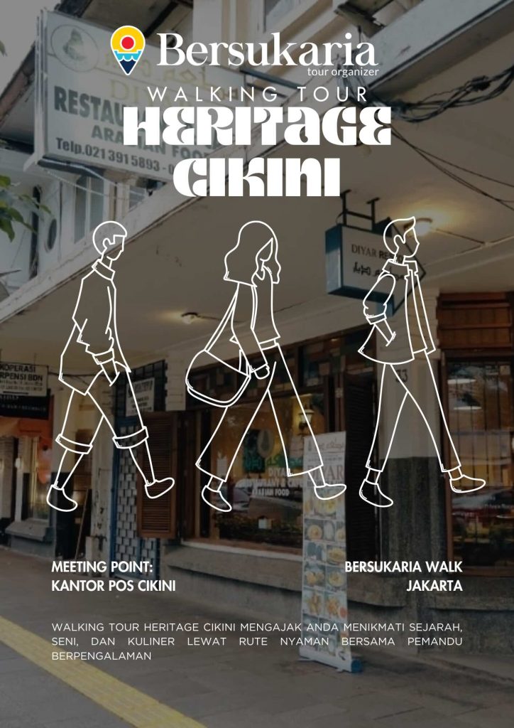 Walking Tour Heritage Cikini
