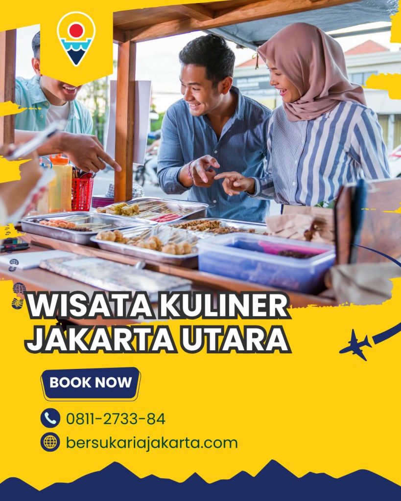 Wisata Kuliner Jakarta Utara 