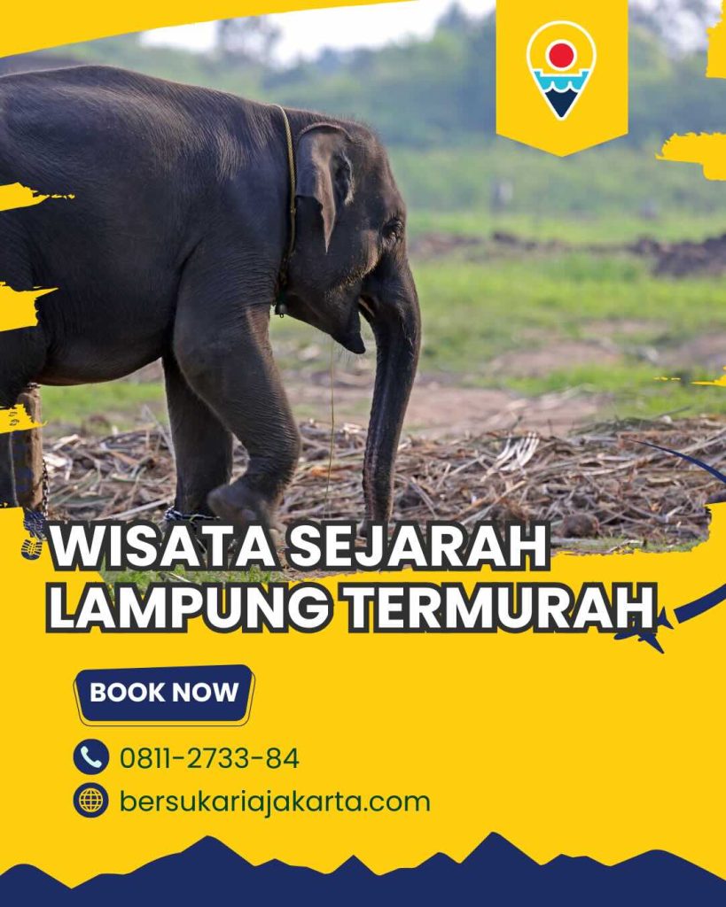 Wisata Sejarah Lampung Termurah