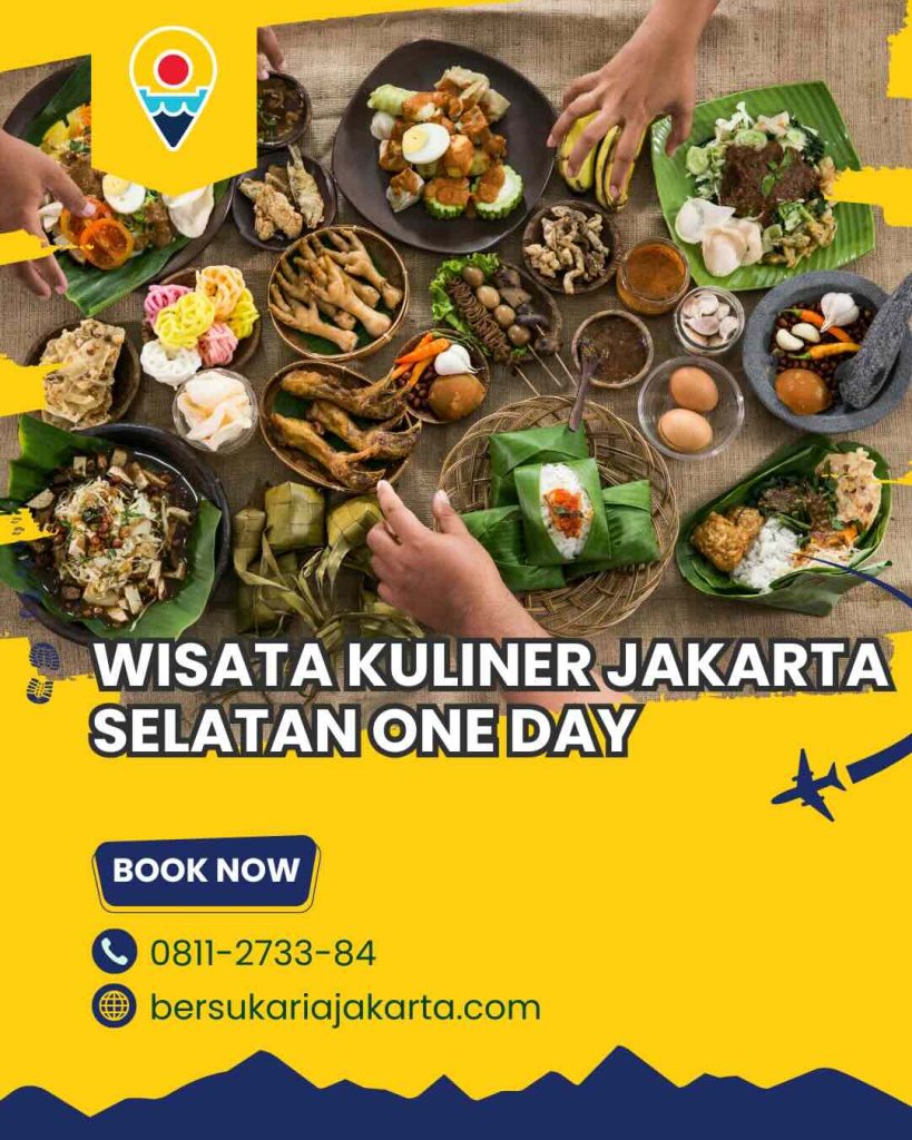 Wisata kuliner jakarta selatan one day 