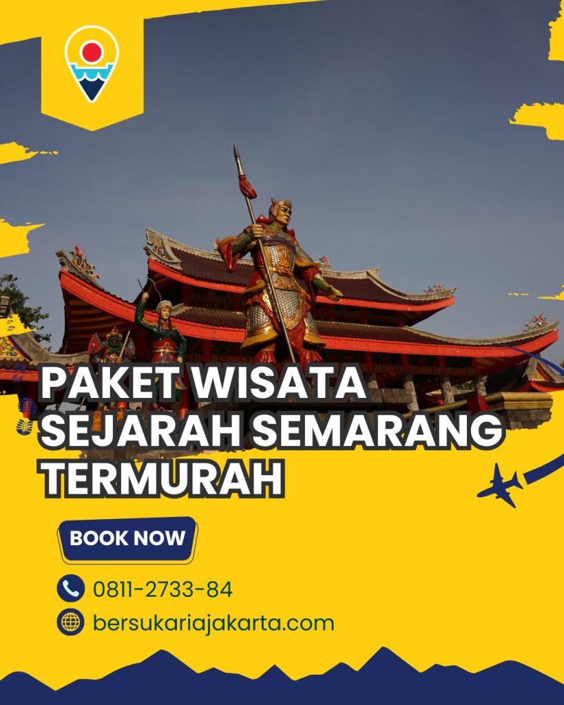 paket wisata sejarah Semarang termurah