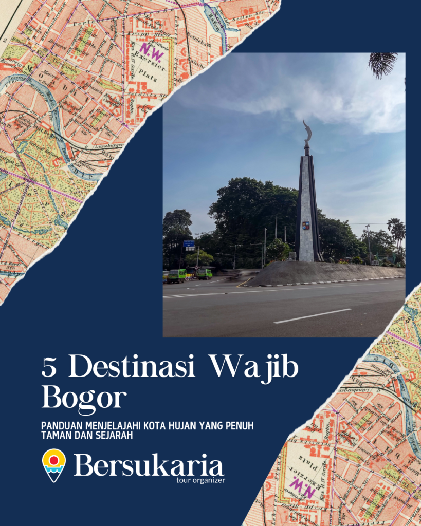 5 Destinasi Wajib Bogor