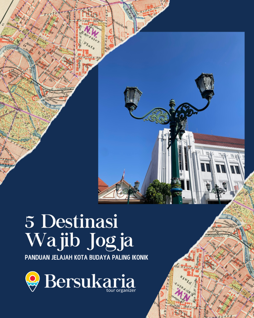 5 Destinasi Wajib Jogja