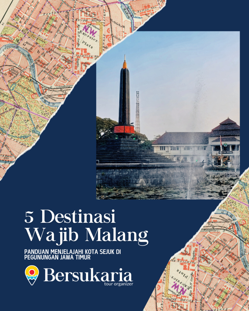 5 Destinasi Wajib Malang