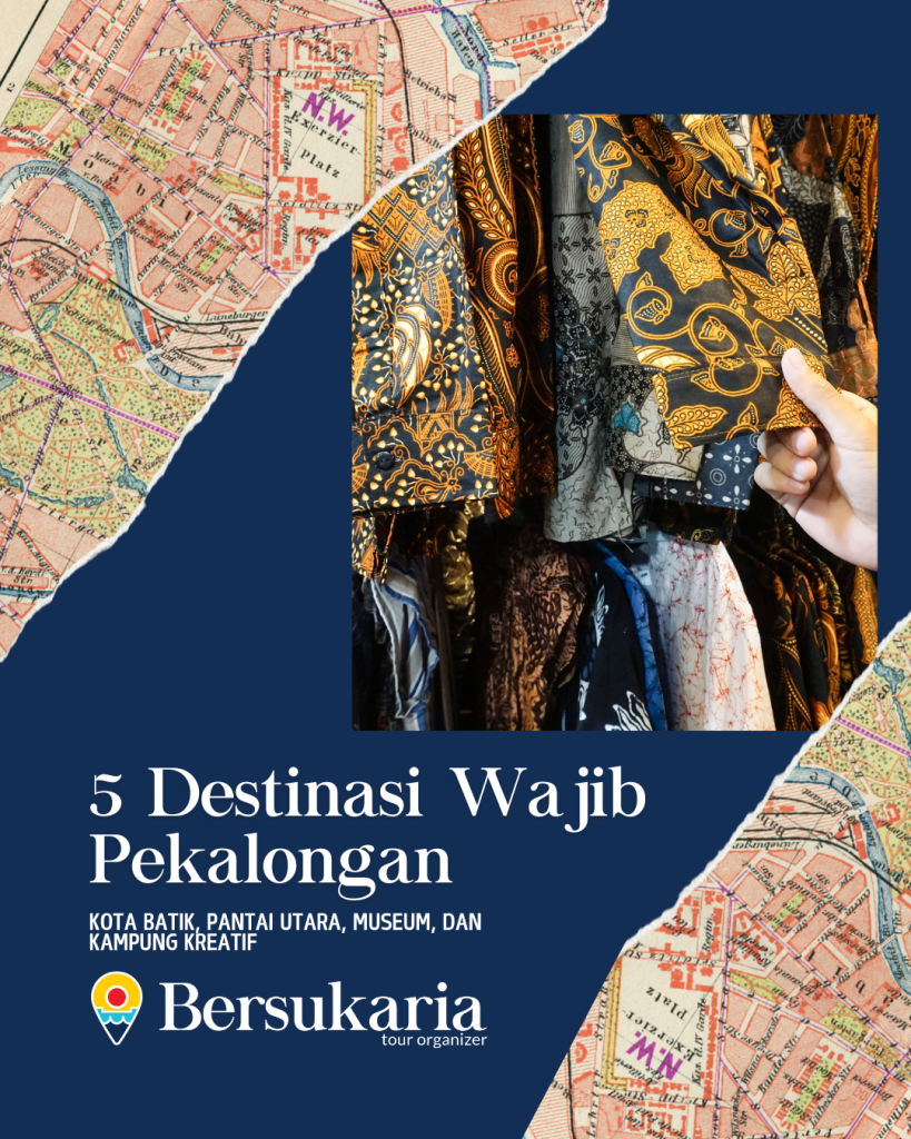 5 Destinasi Wajib Pekalongan