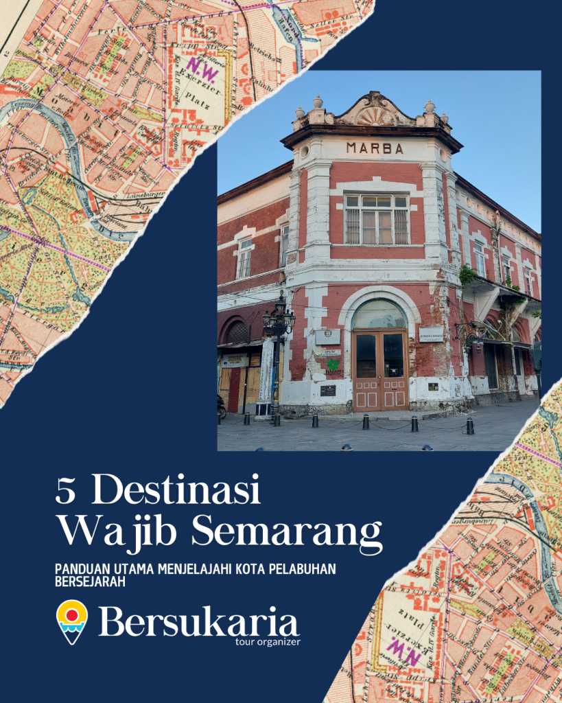 5 Destinasi Wajib Semarang