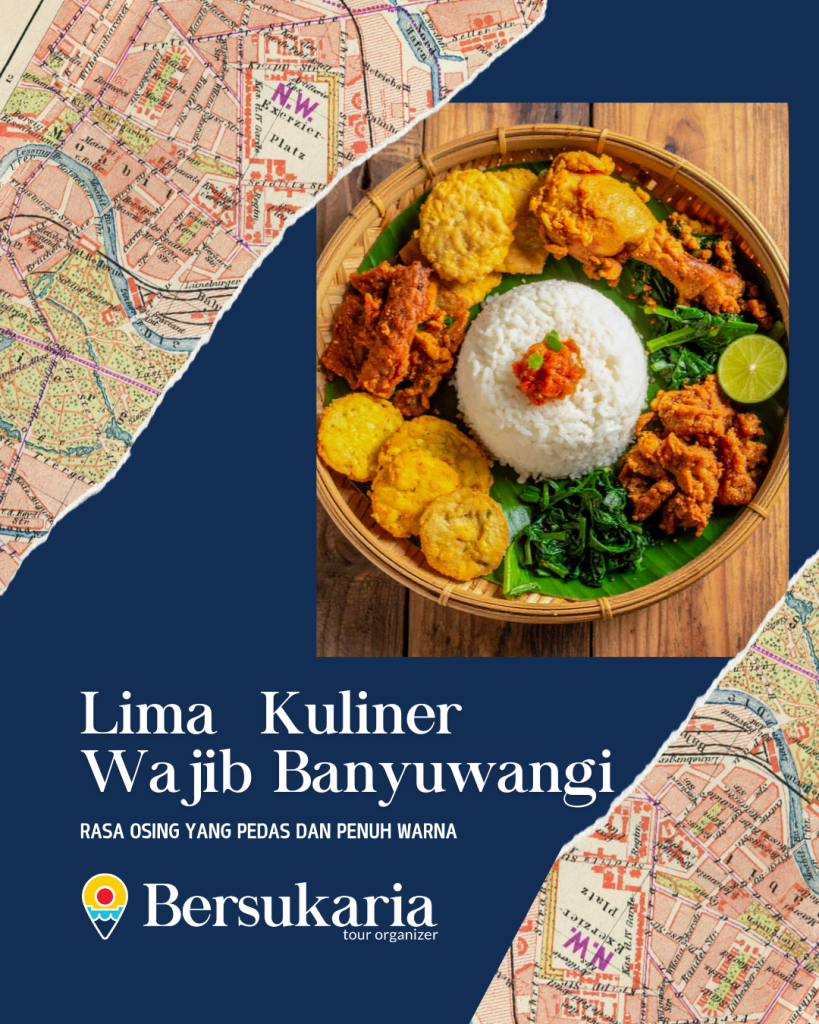 Lima Kuliner Wajib Banyuwangi