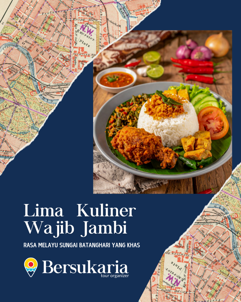 Lima Kuliner Wajib Jambi