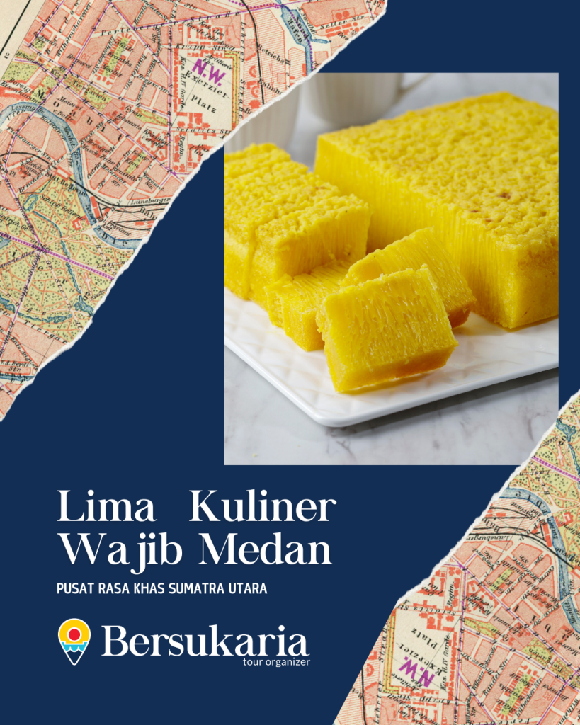 Lima Kuliner Wajib Medan