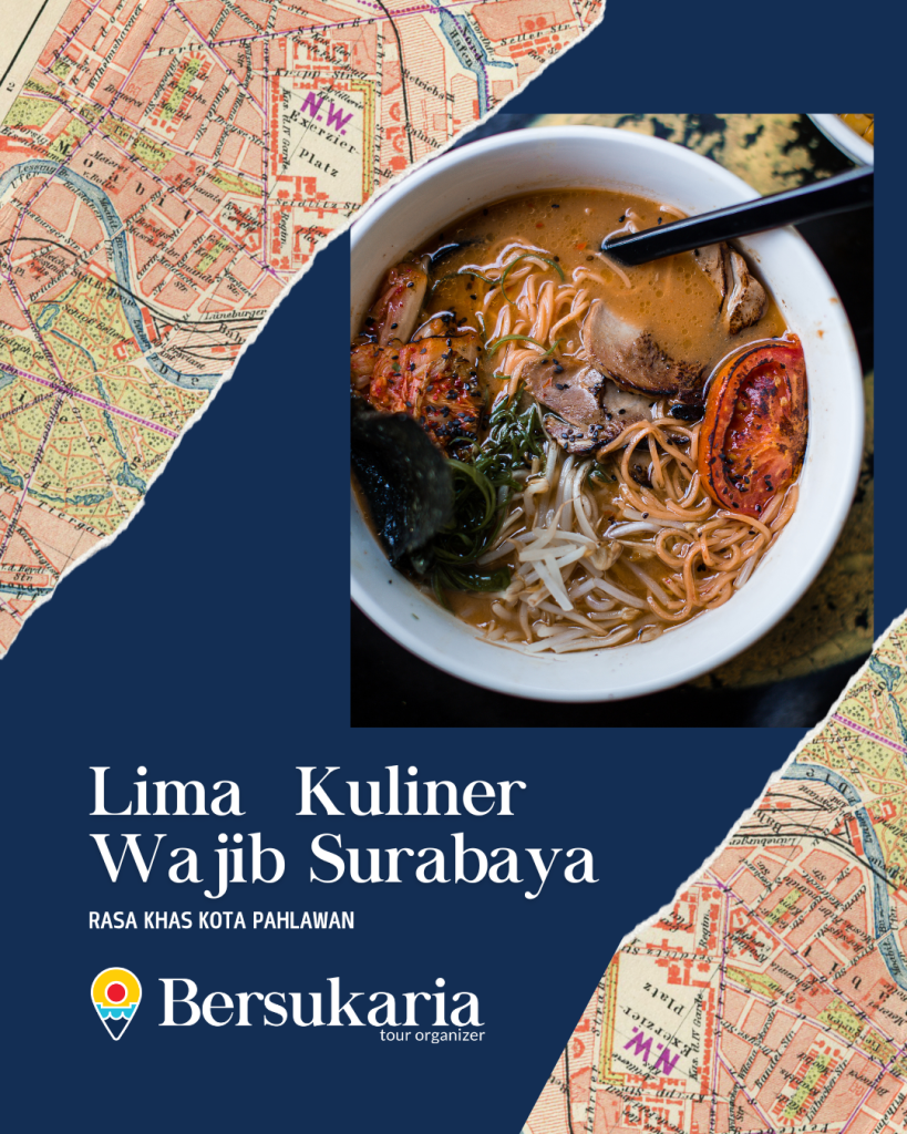 Lima Kuliner Wajib Surabaya