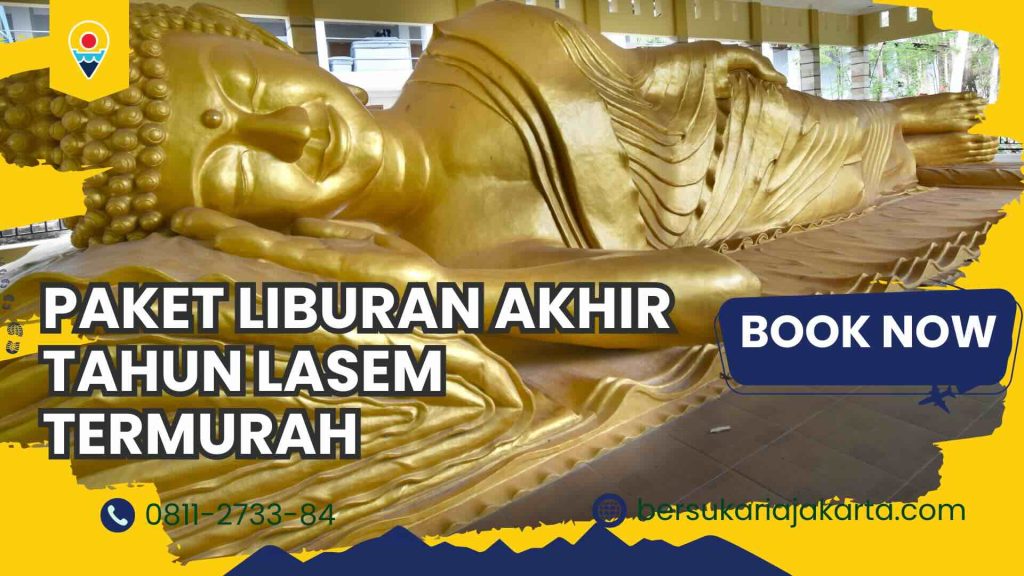 Paket Liburan Akhir Tahun Lasem Termurah