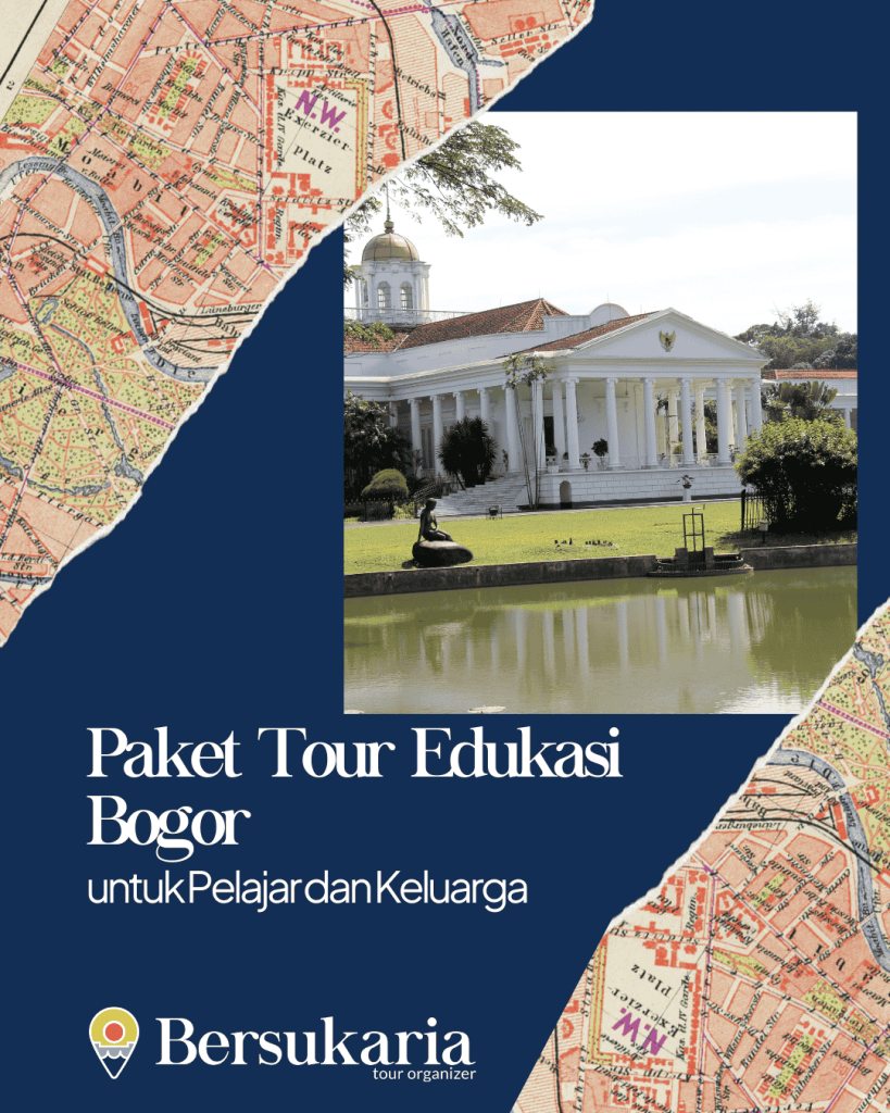 Paket Tour Edukasi Bogor