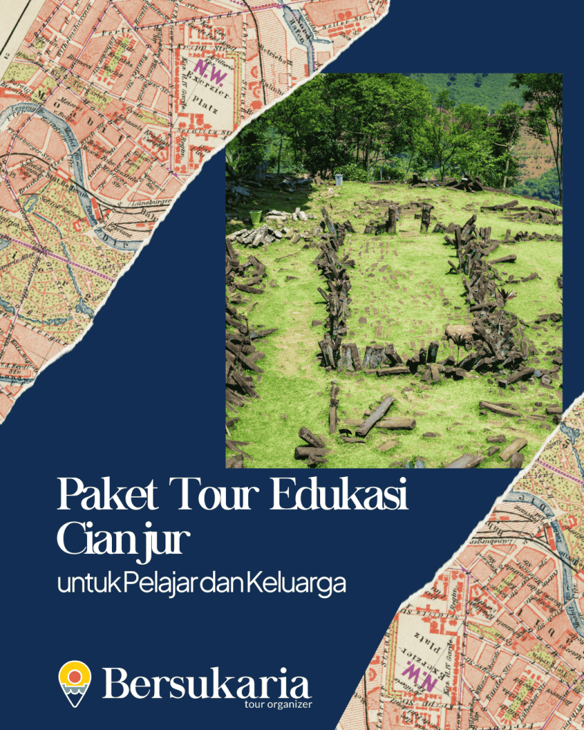 Paket Tour Edukasi Cianjur