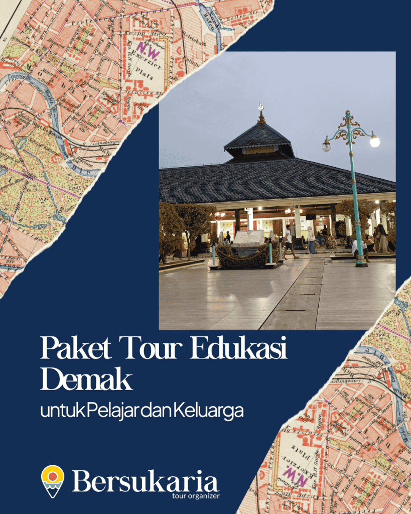 Paket Tour Edukasi Demak