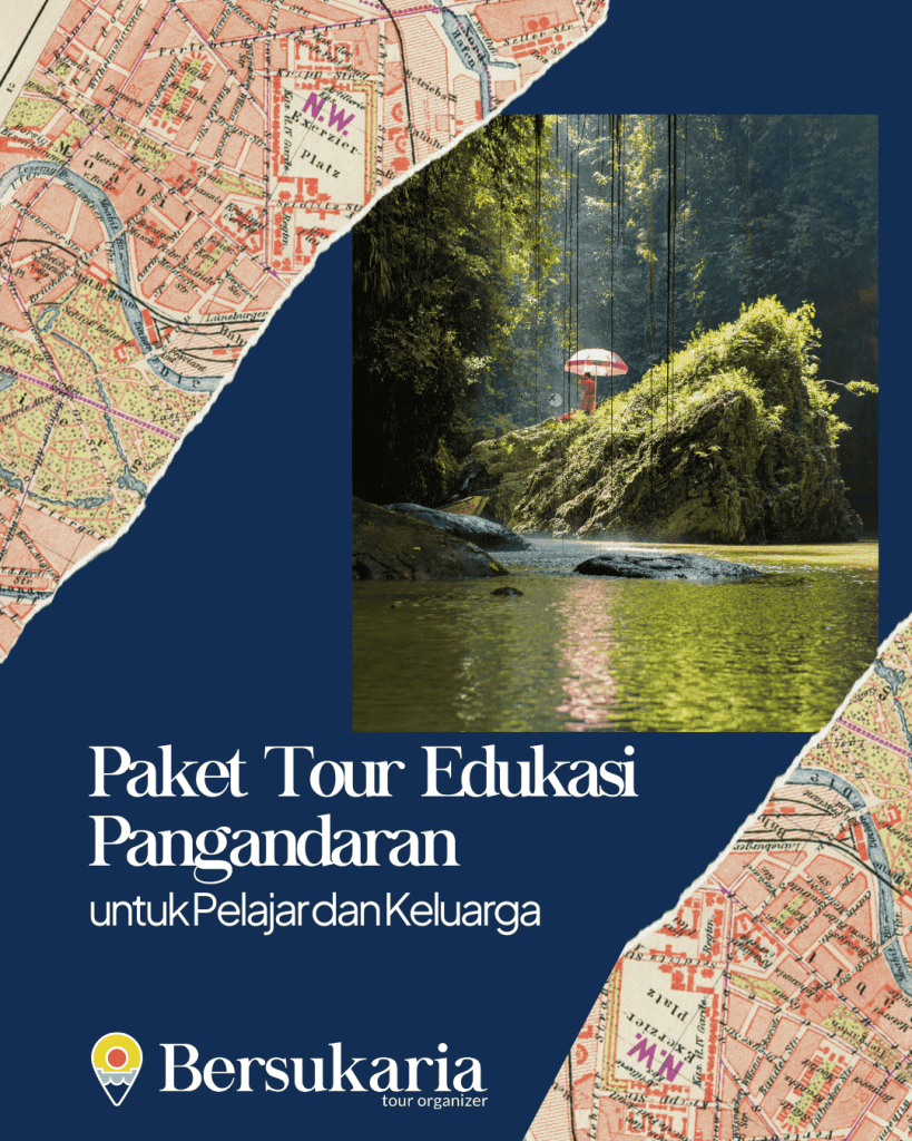 Paket Tour Edukasi Pangandaran