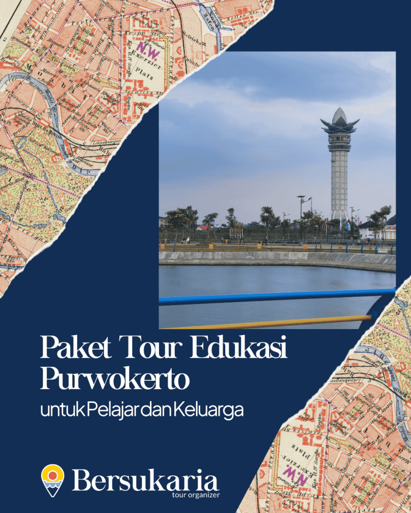 Paket Tour Edukasi Purwokerto
