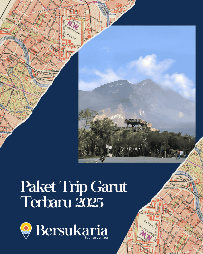 Paket Trip Garut Terbaru 2025
