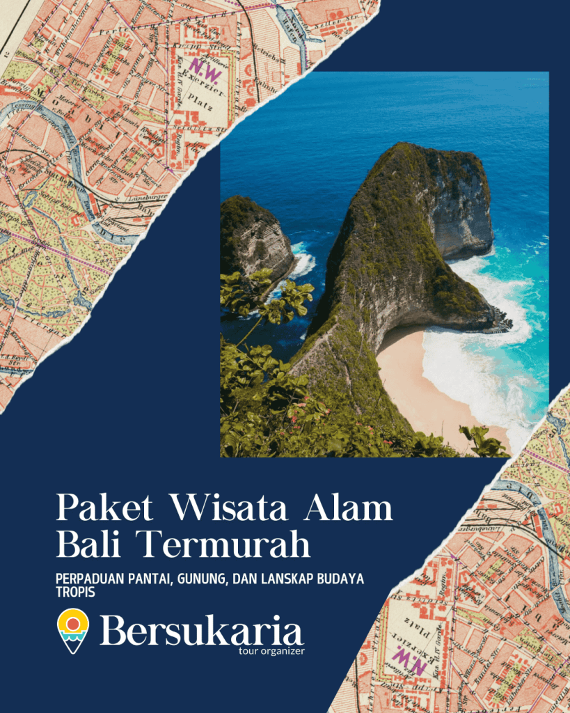 Paket Wisata Alam Bali Termurah