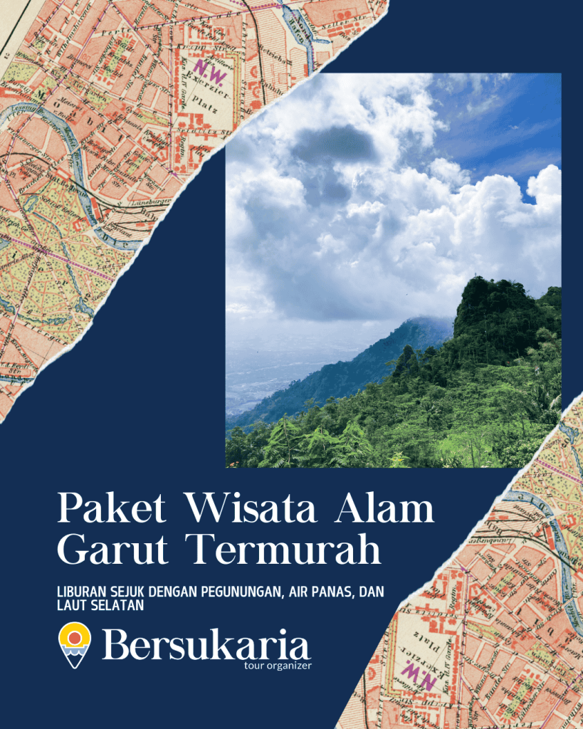 Paket Wisata Alam Garut Termurah