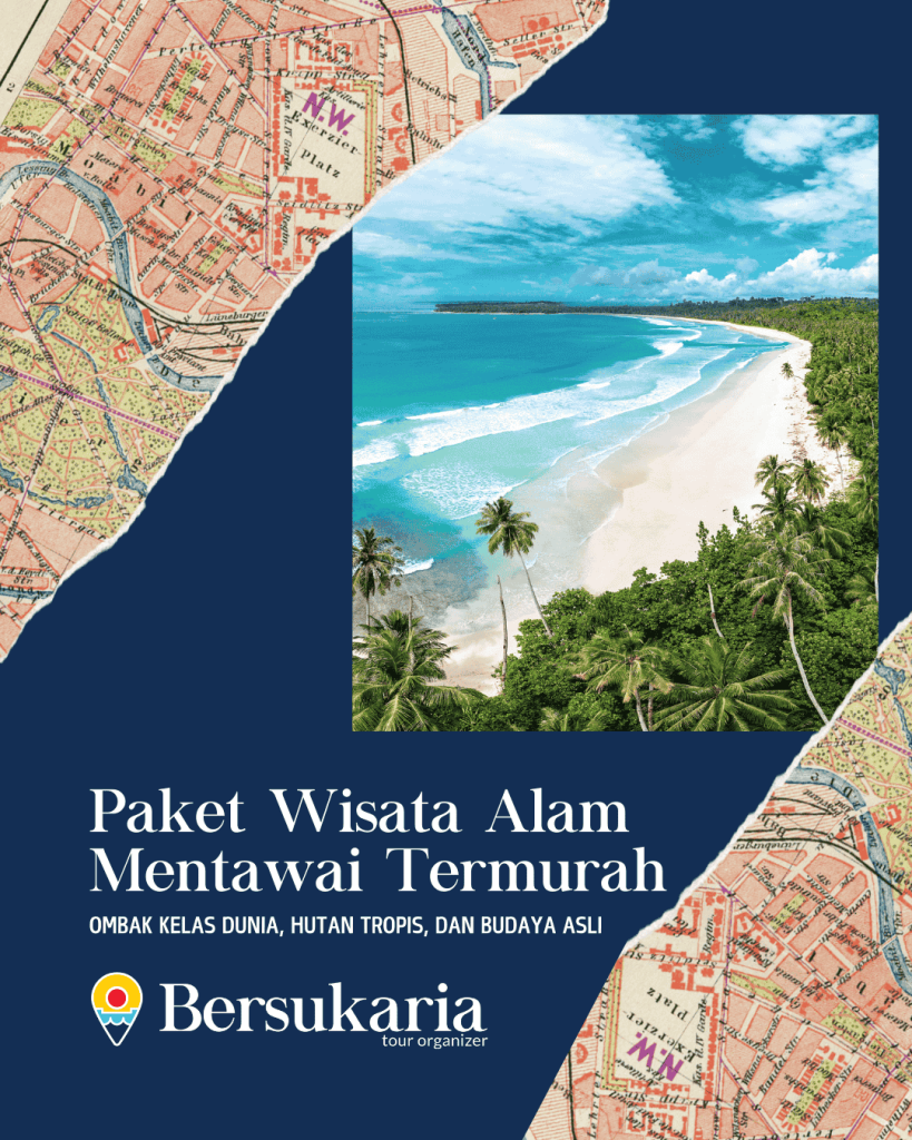 Paket Wisata Alam Mentawai Termurah