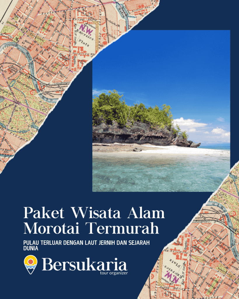 Paket Wisata Alam Morotai Termurah