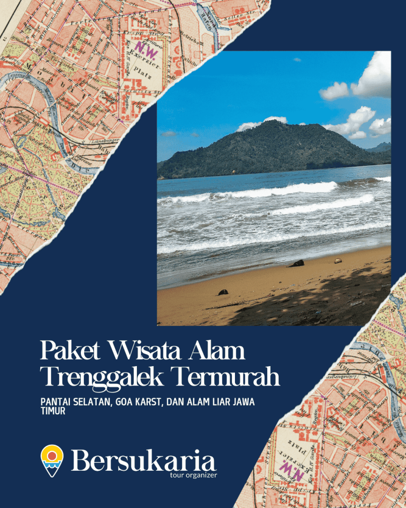 Paket Wisata Alam Trenggalek Termurah