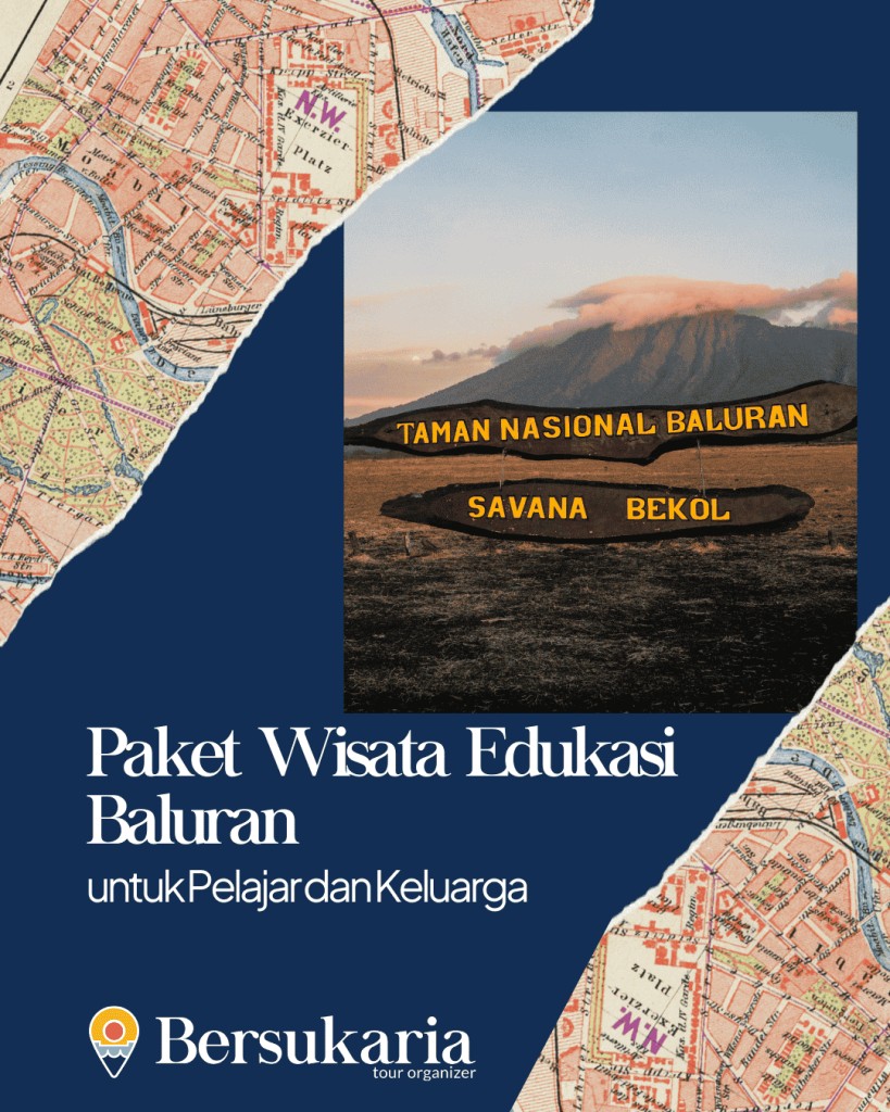 Paket Wisata Edukasi Baluran