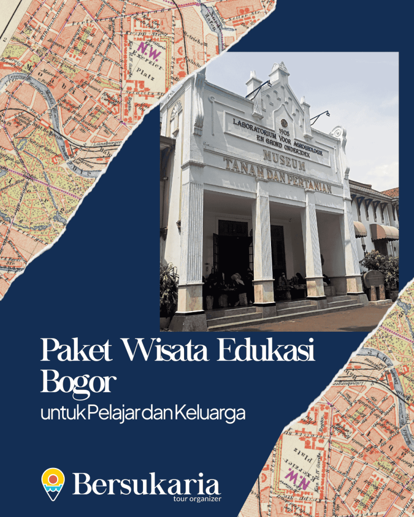 Paket Wisata Edukasi Bogor
