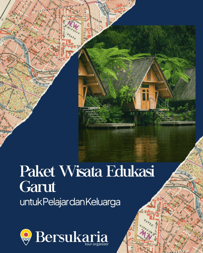 Paket Wisata Edukasi Garut