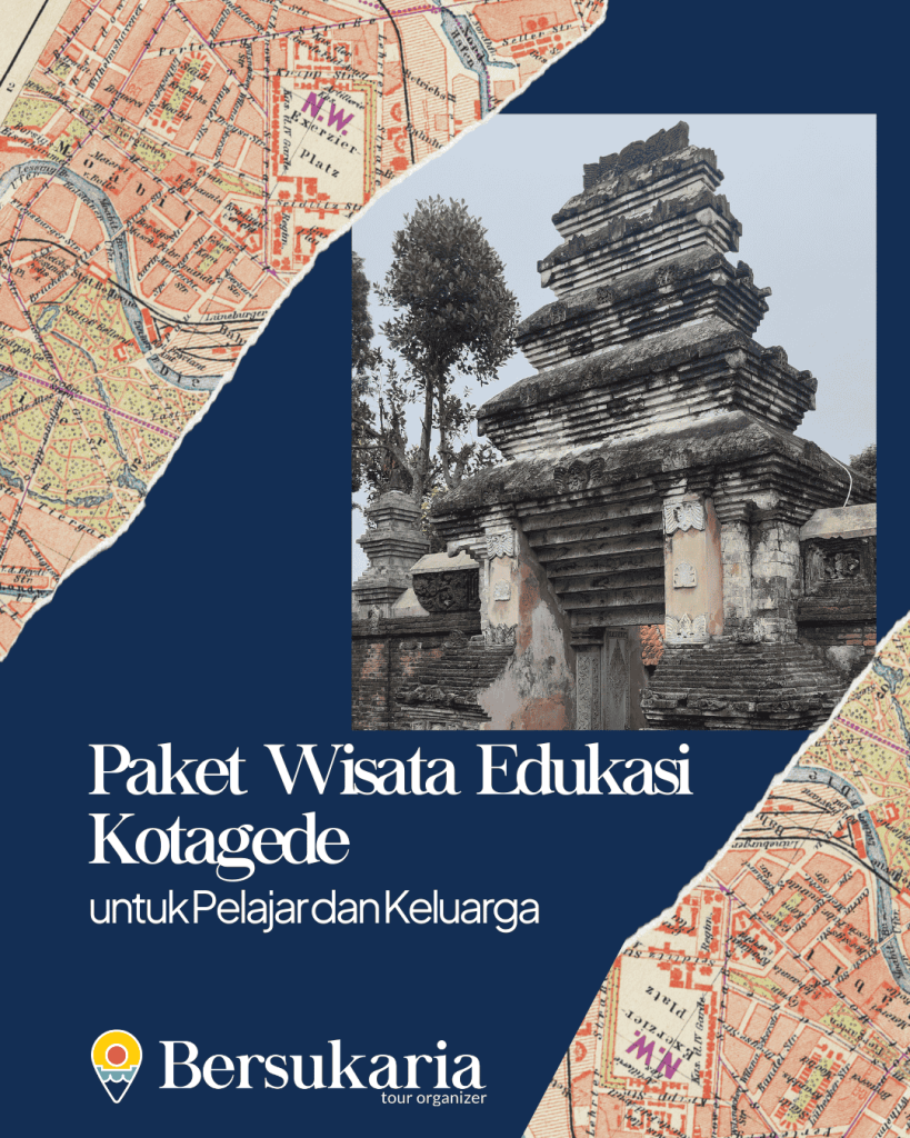 Paket Wisata Edukasi Kotagede