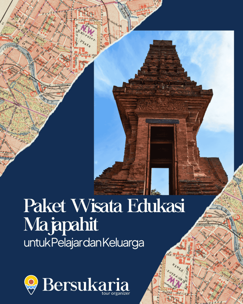 Paket Wisata Edukasi Majapahit