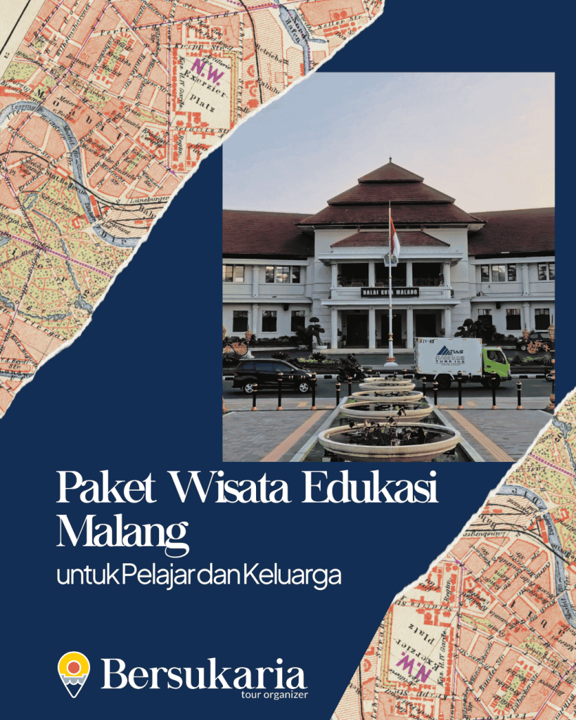 Paket Wisata Edukasi Malang