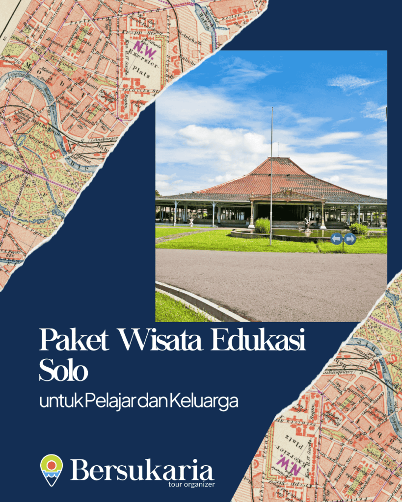Paket Wisata Edukasi Solo