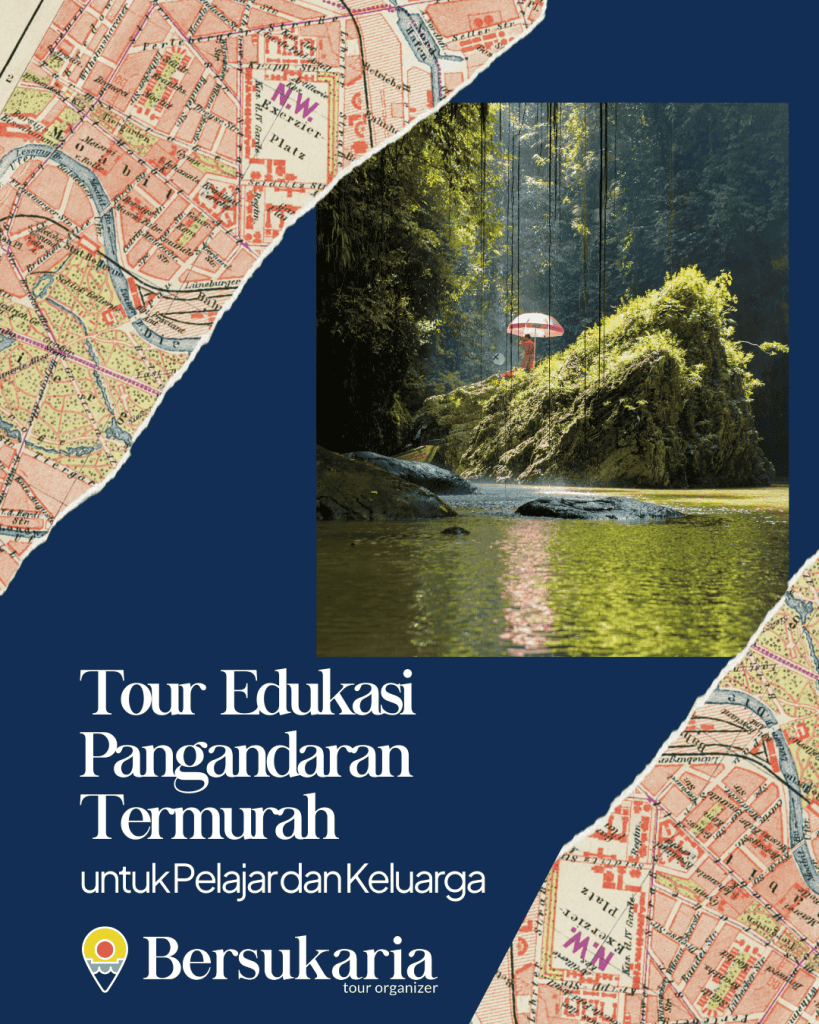 Tour Edukasi Pangandaran Termurah