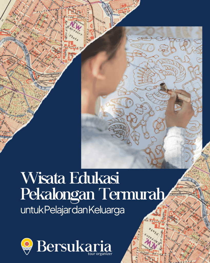 Wisata Edukasi Pekalongan Termurah