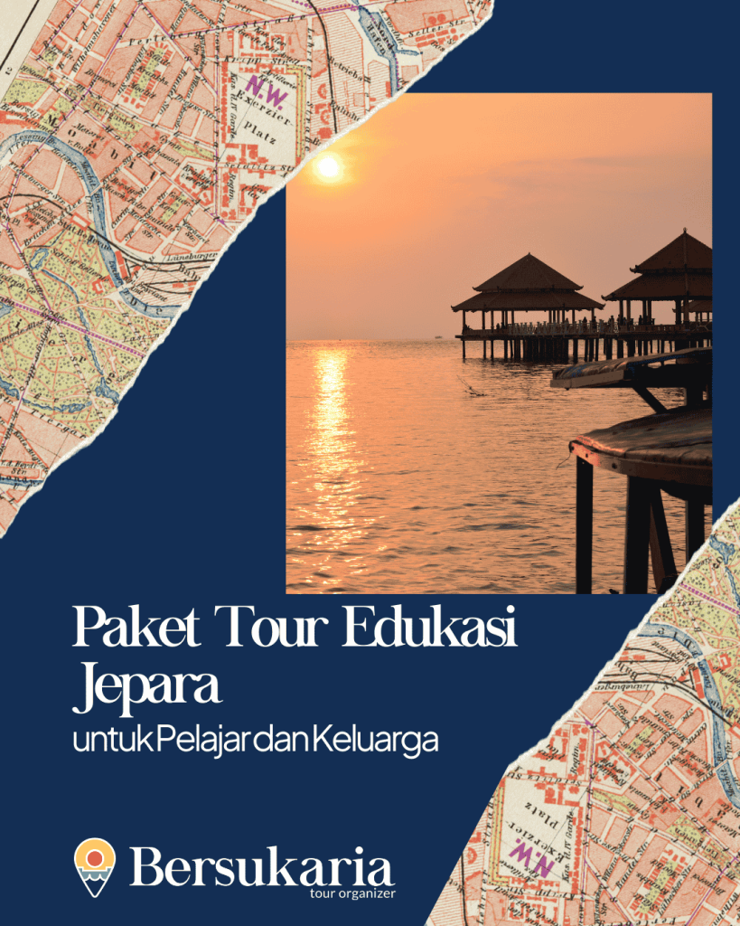 Paket Tour Edukasi Jepara