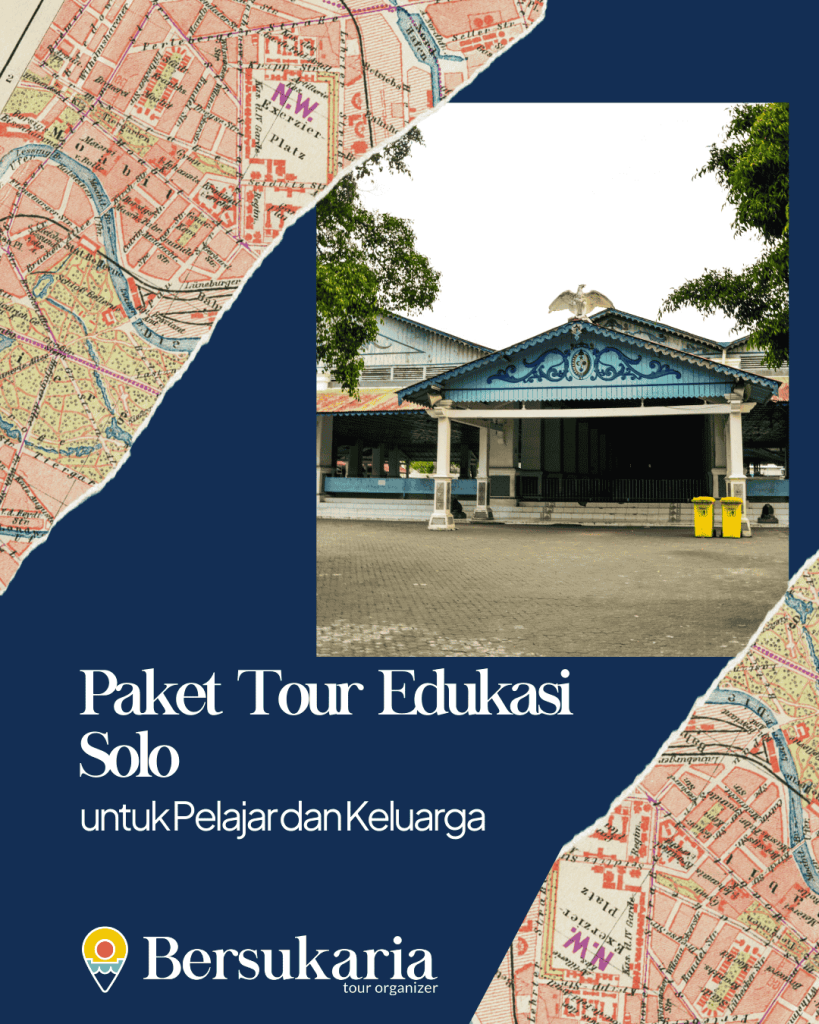 Paket Tour Edukasi Solo